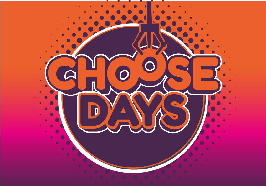 Choose Days